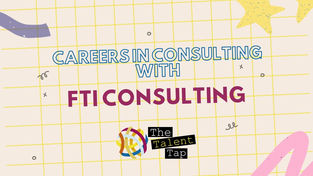 Careers in Consulting with FTI Consulting - YouTube